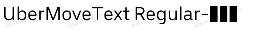 UberMoveText Regular字体转换 UberMoveText Regular字体转换